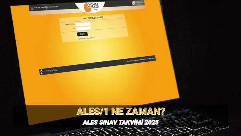 2025 ALES Sınav Tarihleri ve Süreleri: Her Detayıyla Öğrenin!