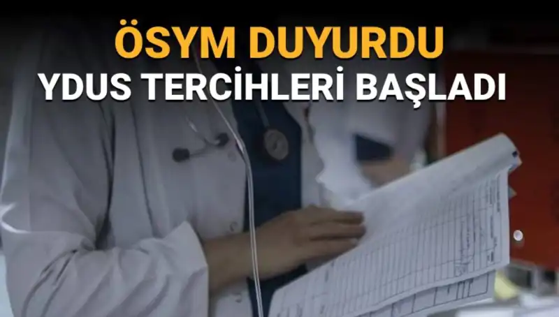 YDUS Sınavı İçin Tercih Süreci Resmen Başladı: Tıp Alanında Fırsatlar!