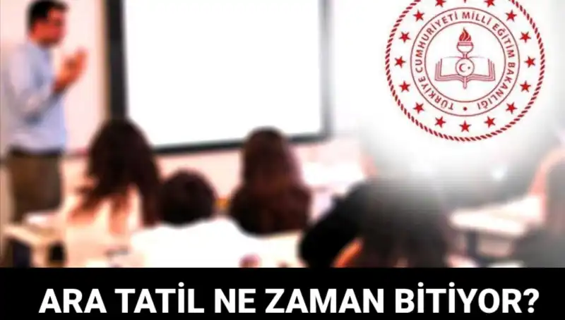 Ara Tatil Sonrası Okullar Ne Zaman Açılacak? Tüm Detaylar Burada!