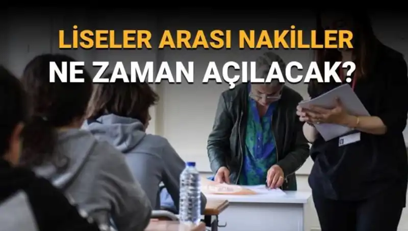 Lise Nakil Süreci: LGS 1. ve 2. Nakil Tarihleri Açıklandı!