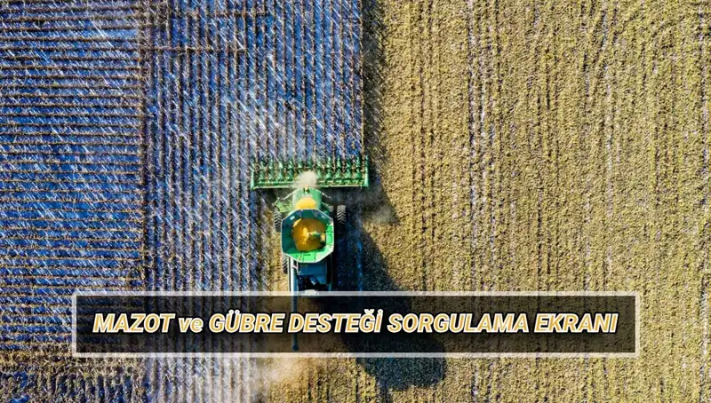 Mazot ve Gübre Desteği Nisan Ödemeleri: Çiftçiler Ne Zaman Alacak?